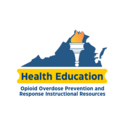 2020 Health Standards of Learning: Support for the Instruction of Opioid Awareness & Prevention