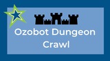 Ozobot Dungeon Crawl