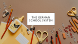 The German School System