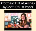 Carmela Full of Wishes Read Aloud Lesson (1st Grade: Literacy, Science, & Art)