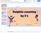 Dolphin Counting By 5's