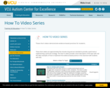 VCU Autism Center for Excellence - How To Video Series
