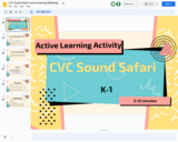 CVC Sound Safari-Active Learning (Reading)