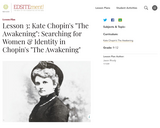 Lesson 3: Kate Chopin's "The Awakening": Searching for Women & Identity in Chopin's "The Awakening"