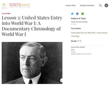 Lesson 3: United States Entry into World War I: A Documentary Chronology of World War I