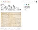 The Preamble to the Constitution: How Do You Make a More Perfect Union?