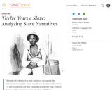Twelve Years a Slave: Analyzing Slave Narratives