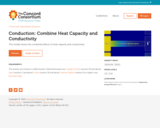 Conduction: Combine Heat Capacity and Conductivity