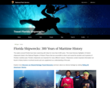 Florida Shipwrecks: 300 Years of Maritime History