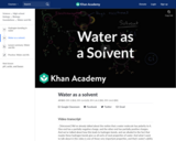 Water as a solvent