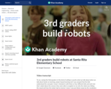 3rd graders build robots at Santa Rita Elementary School
