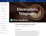 Electrostatic telegraphs (case study)