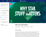 Why Star Stuff Matters
