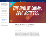 Why the Evolutionary Epic Matters