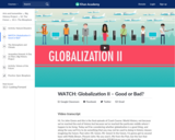 Globalization II – Good or Bad?