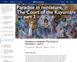 Paradise in miniature, The Court of Kayumars — part 2