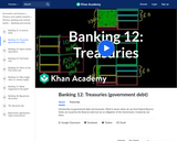 Banking, Money, Finance: Introduction to Government Debt and Treasuries