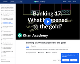 Banking, Money, Finance: Getting Off the Gold Standard