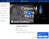 Chemistry: Carbon 14 Dating 2
