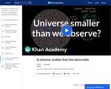 Cosmology and Astronomy: A Universe Smaller Than the Observable