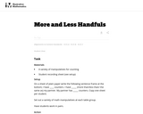 More and Less Handfuls