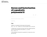 Zeroes and factorization of a quadratic polynomial II