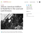 African-American Soldiers in World War I: The 92nd and 93rd Divisions