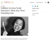 Folklore in Zora Neale Hurston's Their Eyes Were Watching God