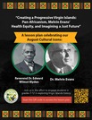Title: "Creating a Progressive Virgin Islands: Pan-Africanism,  Health Equity, and Imagining a Just Future"
