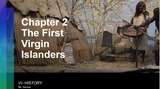 THE FIRST VIRGIN ISLANDERS