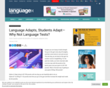 Language Adapts, Students Adapt—Why Not Language Tests?