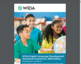 WIDA English Language Development Standards Framework 2020 Edition
