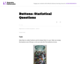 Buttons: Statistical Questions