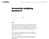 Accurately Weighing Pennies II