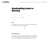 Quadrupling Leads to Halving