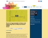 The Art of Approximation in Science and Engineering: How to Whip Out Answers Quickly