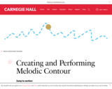Creating and Performing Melodic Contour