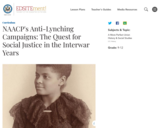 NAACP's Anti-Lynching Campaigns: The Quest for Social Justice in the Interwar Years