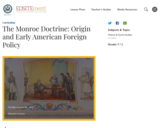 The Monroe Doctrine: Origin and Early American Foreign Policy