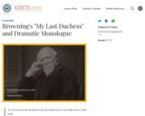 Browning's "My Last Duchess" and Dramatic Monologue