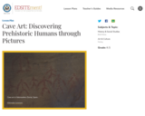 Cave Art: Discovering Prehistoric Humans through Pictures