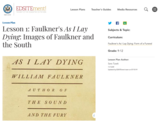 Lesson 1: Faulkner's As I Lay Dying: Images of Faulkner and the South