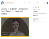 Lesson 1: In Emily Dickinson's Own Words: Letters and Poems