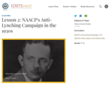 Lesson 2: NAACP's Anti-Lynching Campaign in the 1930s