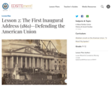 Lesson 2: The First Inaugural Address (1861): Defending the American Union