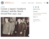 Lesson 3: Japan's "Southern Advance" and the March toward War, 1940-1941