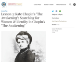 Lesson 3: Kate Chopin's "The Awakening": Searching for Women & Identity in Chopin's "The Awakening"