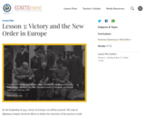 Lesson 3: Victory and the New Order in Europe