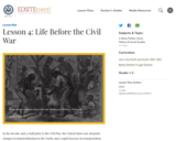 Lesson 4: Life Before the Civil War