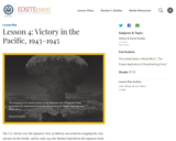 Lesson 4: Victory in the Pacific, 1943-1945